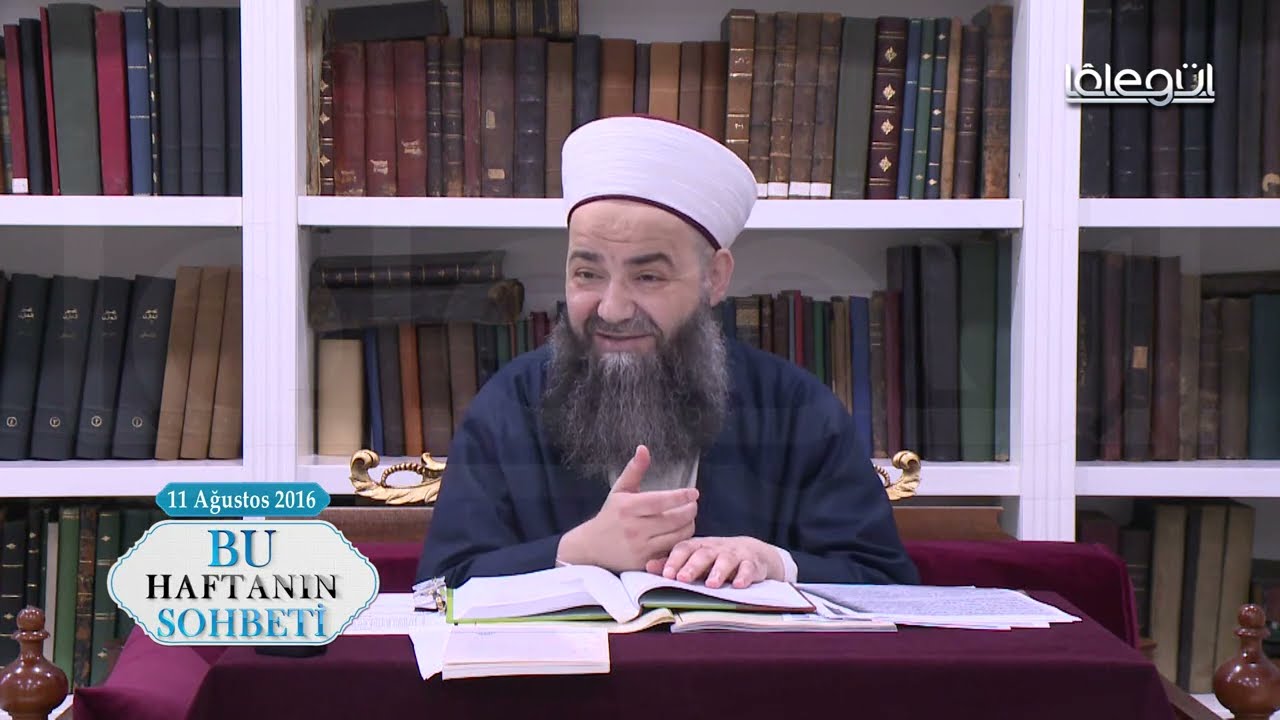 Bu Haftanın Sohbeti Cübbeli Ahmet Hoca