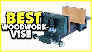 ✅Top 5 Best Woodworking Vise Reviews In 2025