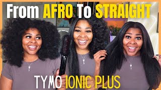 How to go from AFRO to STRAIGHT HAIR | TYMO iONIC PLUS