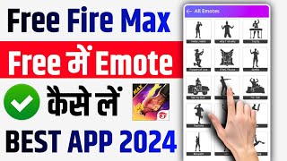 how to get emotes in free fire max | free fire mein emote kaise le 2024 | free fire emote apps 2024