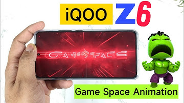 iQOO Z6 GameSpace Features -  Full Video - GameSpace Mode Activation in iQOO Phone