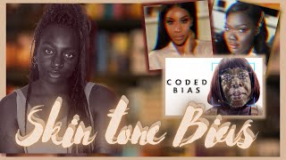 Algorithms & skin tone bias (colorism), to be dark on the internet/