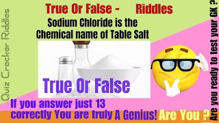 Guess It True or False | Only Genius can Guess | Chemistry Quiz | Quiz Cracker