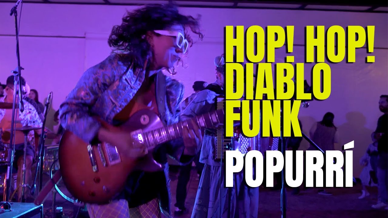 Hop Hop Diablo Funk - Popurrí