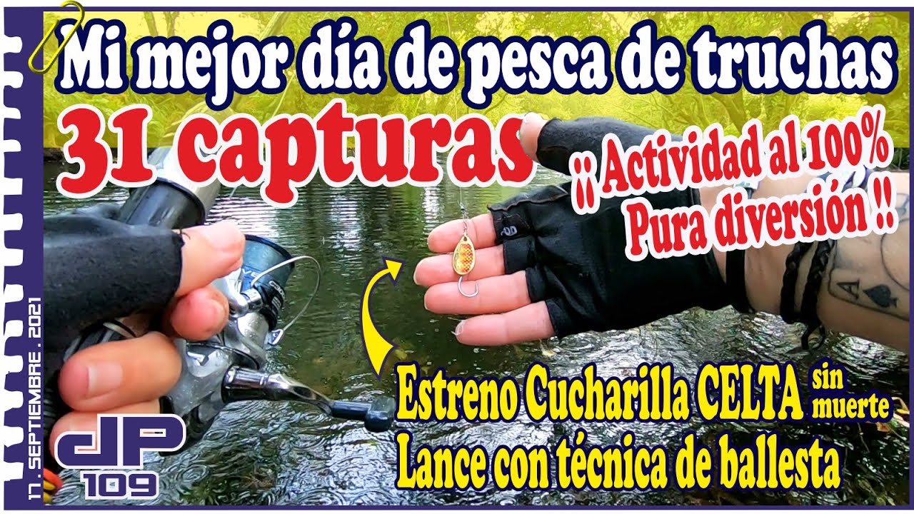MI MEJOR DÍA DE PESCA DE TRUCHAS. 31 capturas a ballesta. 100% actividad. Estreno cucharilla CELTA.