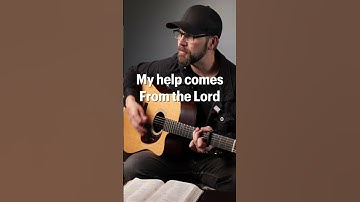 Psalm 121 Song Word For Word ESV