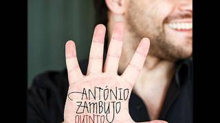Video thumbnail of "António Zambujo - Fortuna"