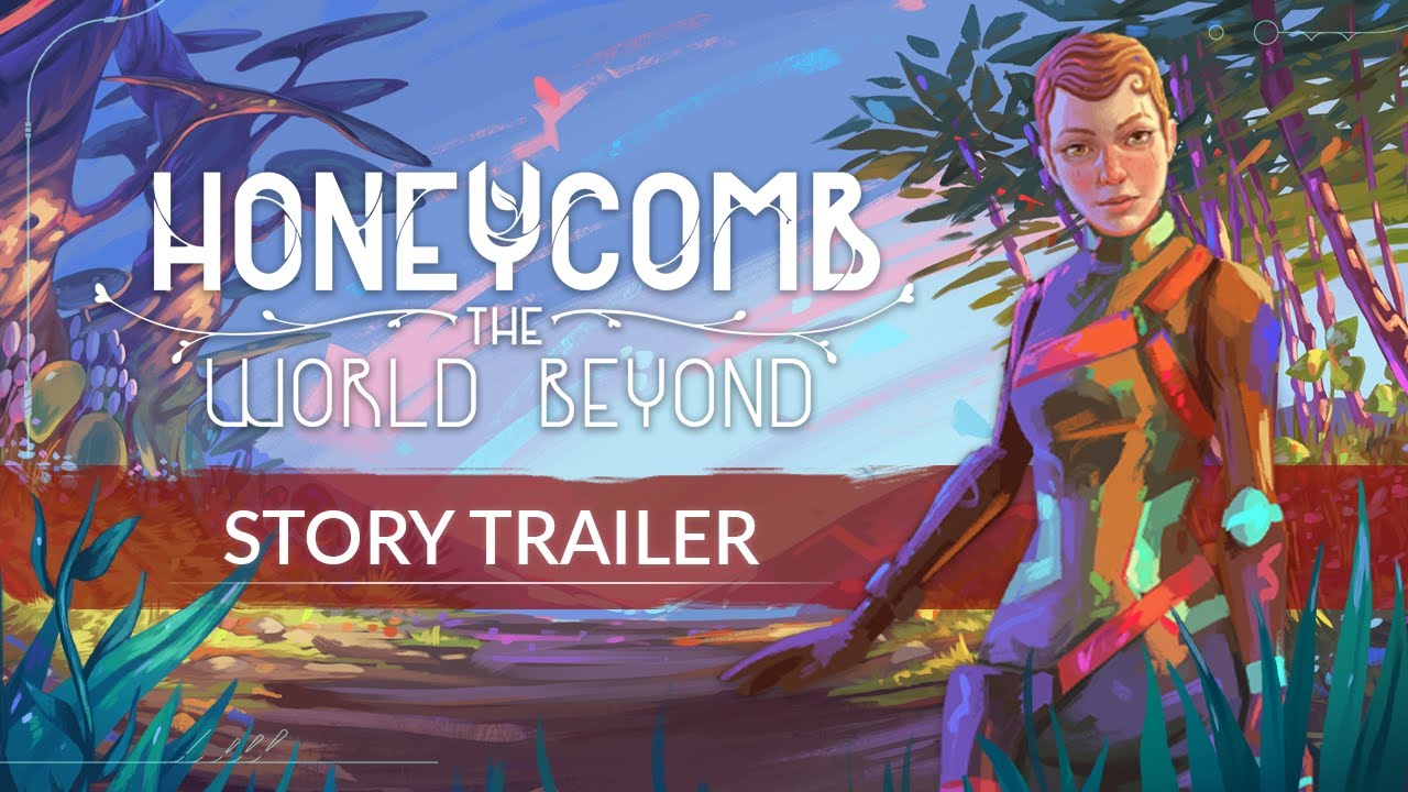 Honeycomb: The World Beyond trailer thumbnail