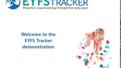 EYFS Tracker Tutorial: Demo Video