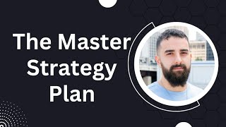 The Master Strategy / Plan: Episode 2 | Self-Mastery & Playing to Win screenshot 5