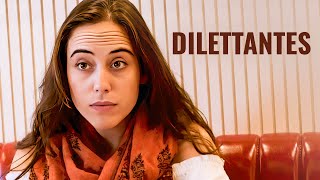 Dilettantes