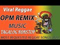 Best 100 Reggae Remix Nonstop Music | Viral Reggae Music Hits | NEW Tagalog Reggae Nonstop 2022