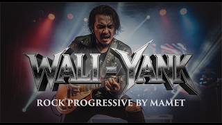 Wali - Yank | Cover Rock Progressive by Mamet #yank #wali #rock 