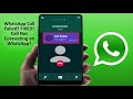 How to Fix WhatsApp Call Failed Error | WhatsApp Calling Not Working Problem Solved