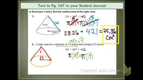 11.7 Surface Area and Volume of Cones