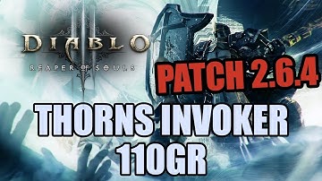 Diablo 3 [Patch 2.6.4 PTR] - Thorns Invoker 110GR