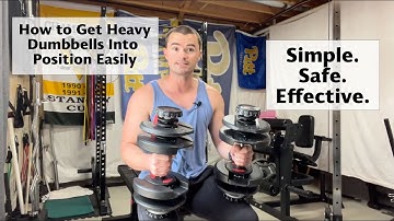 How to Get Heavy Dumbbells into Position Easily | Strength Training 101