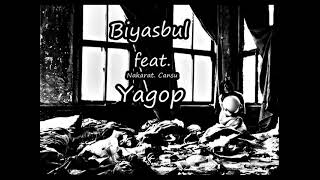 Biyasbul Feat Yagop Cansu - Derin Uyku