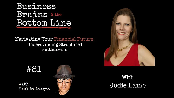 Ep. 81: "Navigating Your Financial Future: Understanding Structured Settlements with Jodie Lamb"