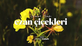 Cemal Safi | Ezan Çiçekleri [Şiir]