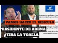 PRESIDENTE DEL PARTIDO ARENA TIRA LA TOALLA ANTES DE INICIAR LA CAMPAÑA PRESIDENCIAL.