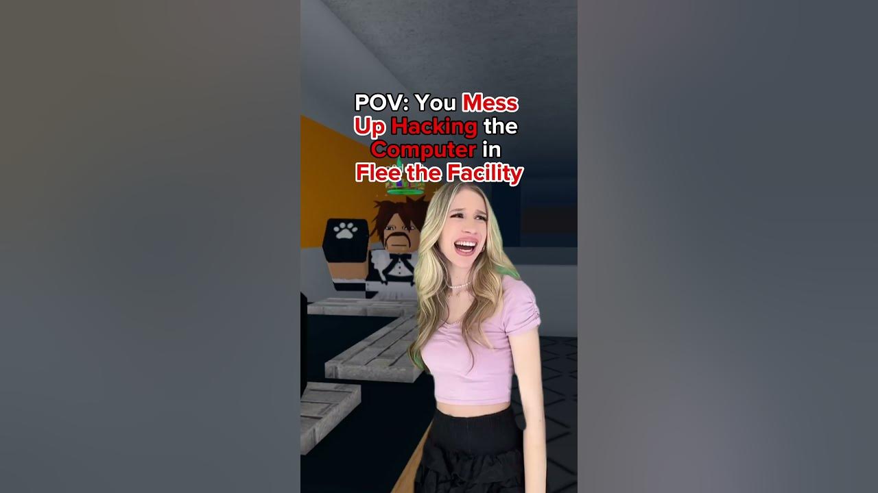 POV: You Mess Up Hacking The Computer In Flee The Facility YouTube