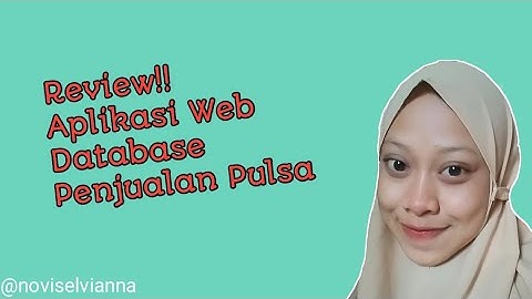 Review!! Aplikasi web database Penjualan Pulsa