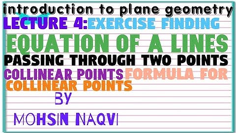 plane geometry| lecture 4 collinear points formula and exercise of collinear points in urdu Hindi