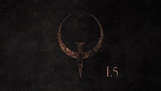 Quake 1.5