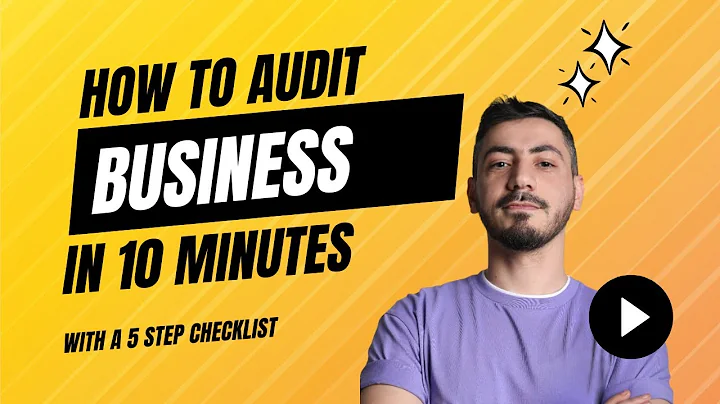 Business Audit Checklist: Everything You Need To Know in 10 Minutes