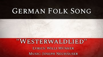 Thumbnail of German Patriotic Song - «Westerwaldlied» (Rare Version)