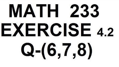 dae math 233 2nd year chapter no 4 exercise no 4.2 question no 6 to 8