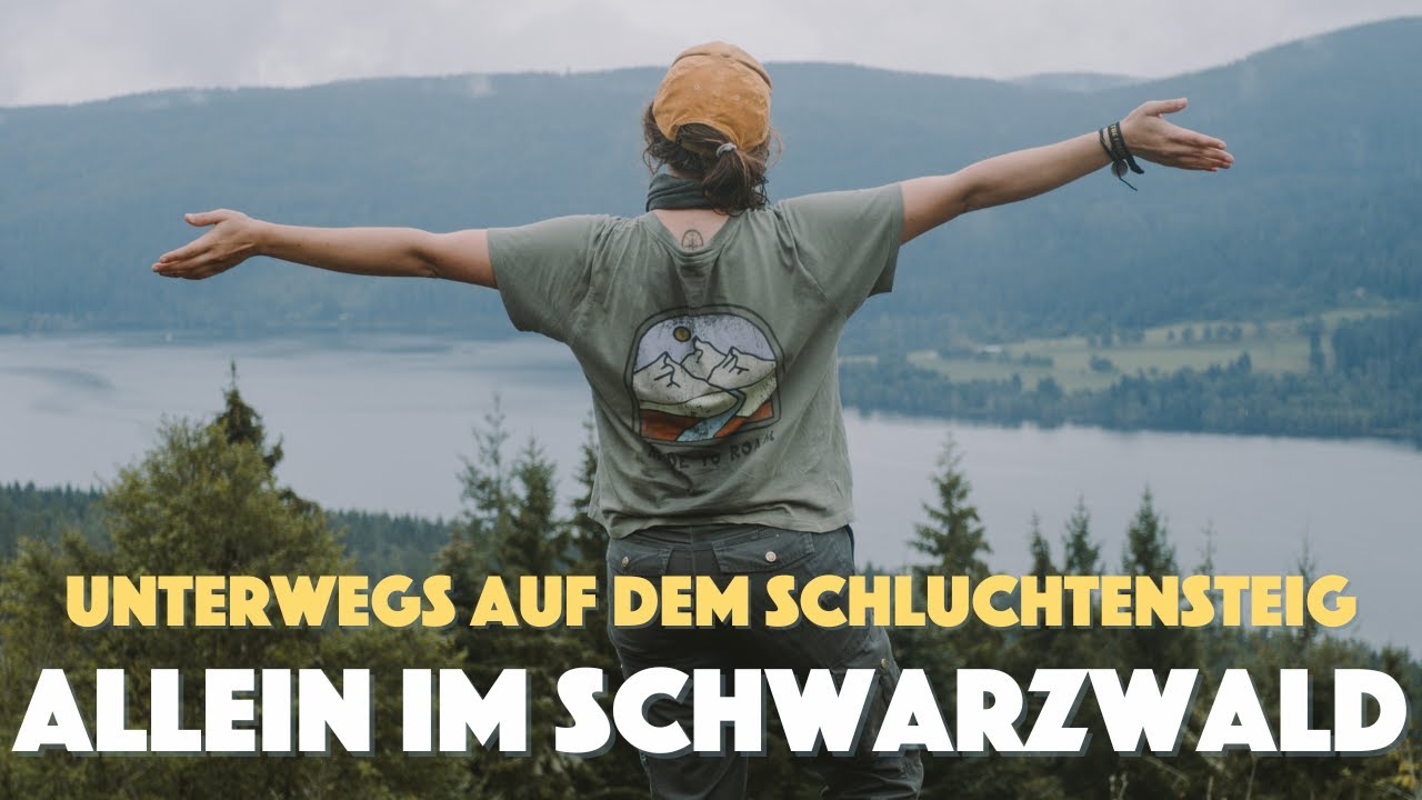Schluchtensteig: Solo Hiking durch den Schwarzwald mit Rucksack & Zelt