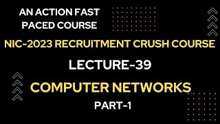 NIC-2023 RECRUITMENT LECTURE-39 #nic2023 #nic #computernetworks Net Worth