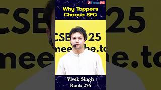 Why Toppers Prefer SFG Program From ForumIAS