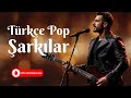 Yarınların Şarkısı Türkçe Pop Şarkı Müzik Hits 2025