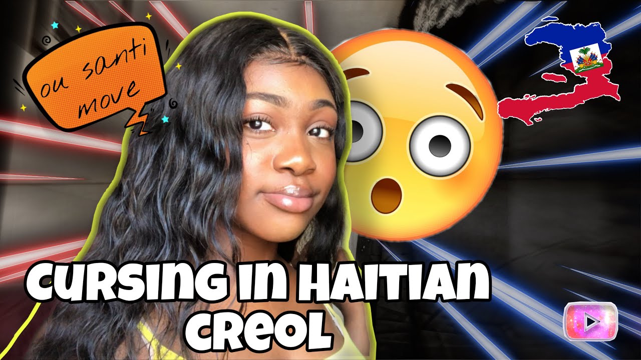 How To Curse In Haitian Creole 😱/ My Mom Walked In