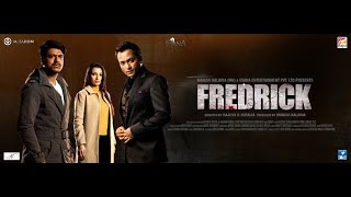 Fredrick Hd Latest Thriller Movie Prashant Narayanan Tulna Bhutalia Bollywood Premiere