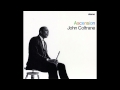 John Coltrane - Ascension (full album) (1080p)