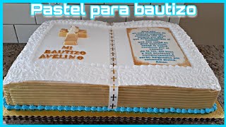 PASTEL DE UNA PLANCHA PARA 100 PERSONAS EN FORMA DE BIBLIA PARA BAUTIZO -  YouTube