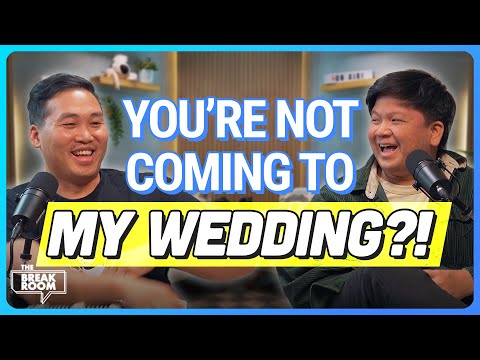 Who Are You Supposed To Invite To Your Wedding? | The Break Room