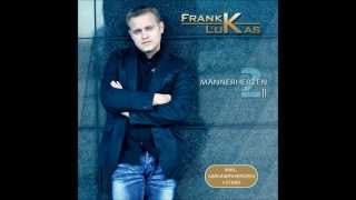 Download Lagu Frank Lukas \u0026 Annabel Anderson - Herz gebrochen - Männerherzen 2 MP3