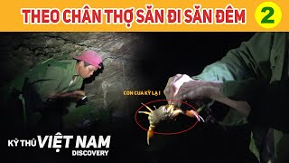 Đi săn đêm [Phần 2] Theo chân thợ săn người Dao Hà Nội