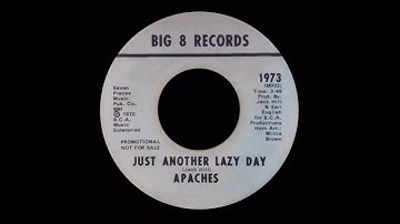 APACHES - JUST ANOTHER LAZY DAY