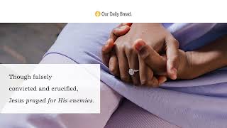 How Are You? | Audio Reading | Our Daily Bread Devotional | June 18, 2022