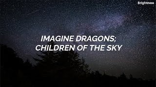 Imagine Dragons - Children of the Sky / Sub. Español