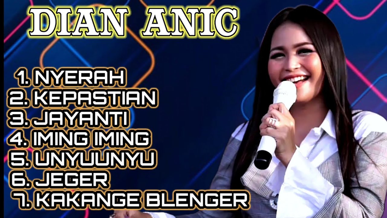 NYERAH - DIAN ANIC LAGU TARLING PILIHAN 2024