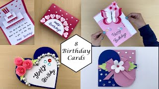 DIY - 8 Birthday Card in one video | 8 Anniversary Card | 8 Greetings Card | 8 Handmade Card