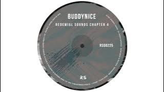 Buddynice - Redemial Sounds Chapter 4 (Dj Mix)