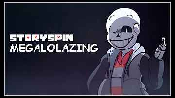 Storyspin - MEGALOLAZING (Charted)